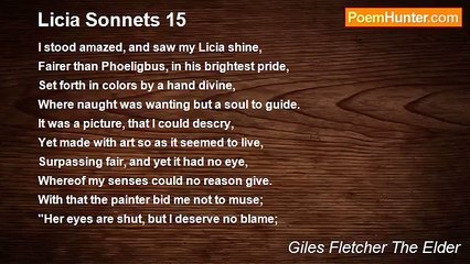 Giles Fletcher The Elder - Licia Sonnets 15