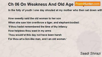 Saadi Shirazi - Ch 06 On Weakness And Old Age Story 06