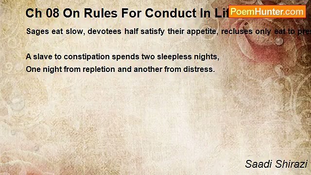 Saadi Shirazi - Ch 08 On Rules For Conduct In Life - Maxim 32