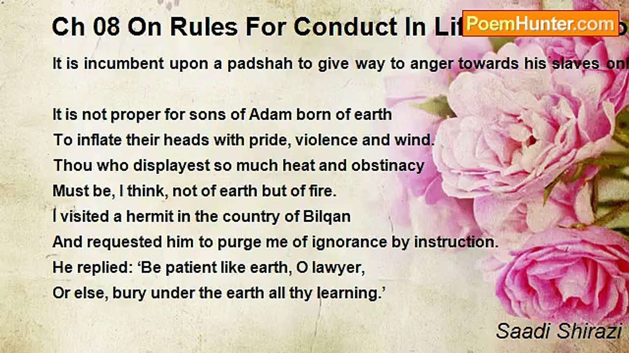 Saadi Shirazi - Ch 08 On Rules For Conduct In Life - Admonition 11