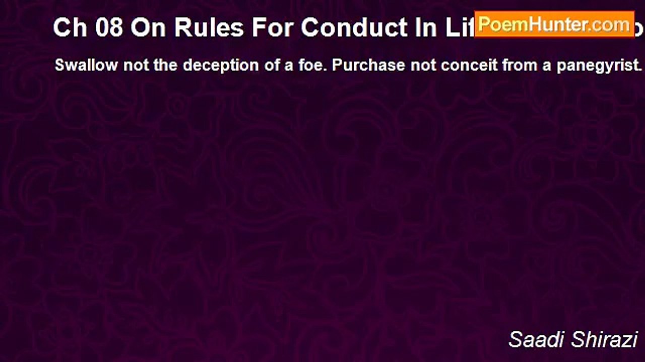 Saadi Shirazi - Ch 08 On Rules For Conduct In Life - Admonition 14