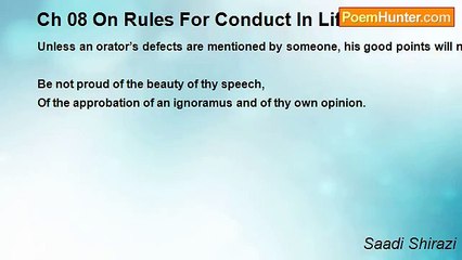 Saadi Shirazi - Ch 08 On Rules For Conduct In Life - Maxim 16