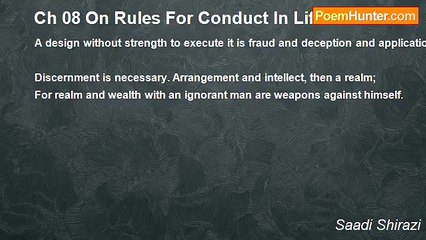 Saadi Shirazi - Ch 08 On Rules For Conduct In Life - Maxim 40