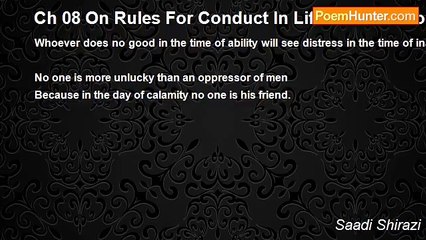 Saadi Shirazi - Ch 08 On Rules For Conduct In Life - Admonition 15