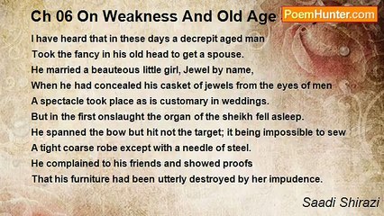 Saadi Shirazi - Ch 06 On Weakness And Old Age Story 09