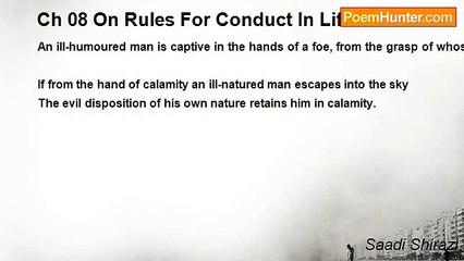 Saadi Shirazi - Ch 08 On Rules For Conduct In Life - Maxim 12