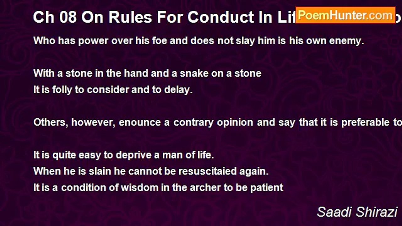 Saadi Shirazi - Ch 08 On Rules For Conduct In Life - Admonition 18