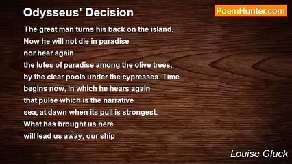 Louise Gluck - Odysseus' Decision
