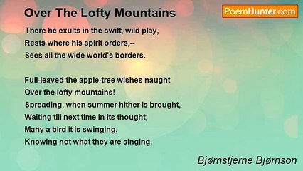 Bjørnstjerne Bjørnson - Over The Lofty Mountains