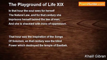 Khalil Gibran - The Playground of Life XIX