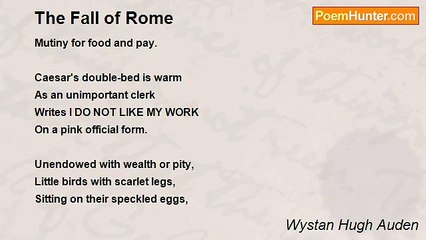 Wystan Hugh Auden - The Fall of Rome