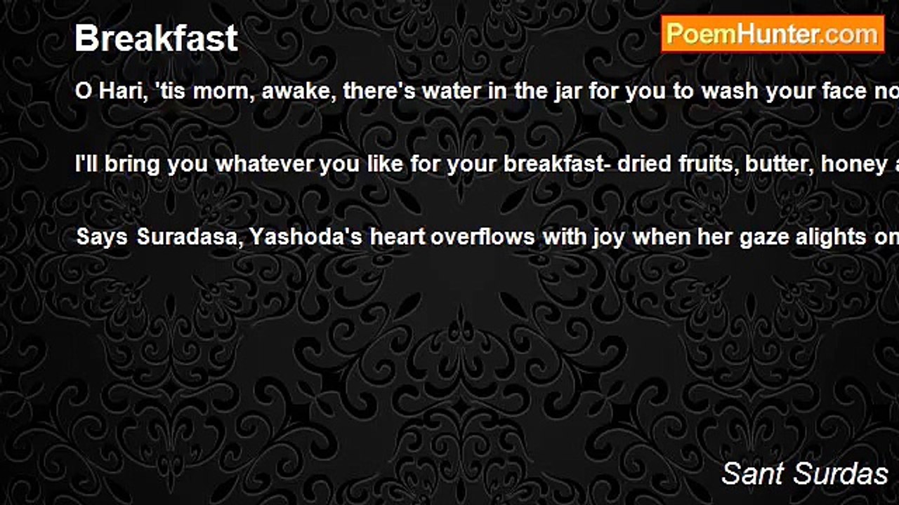 Sant Surdas - Breakfast