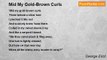 George Eliot - Mid My Gold-Brown Curls