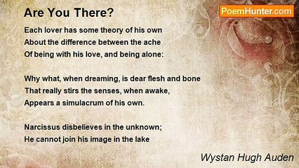 Wystan Hugh Auden - Are You There?