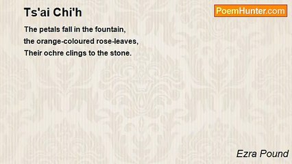 Ezra Pound - Ts'ai Chi'h