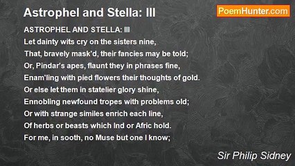 Sir Philip Sidney - Astrophel and Stella: III
