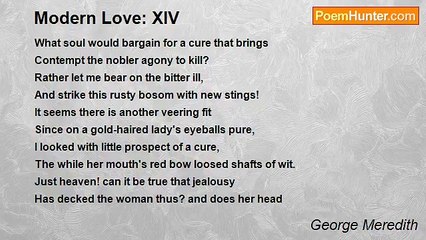George Meredith - Modern Love: XIV