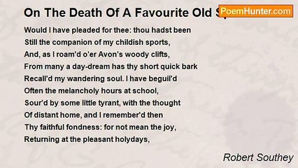Robert Southey - On The Death Of A Favourite Old Spaniel
