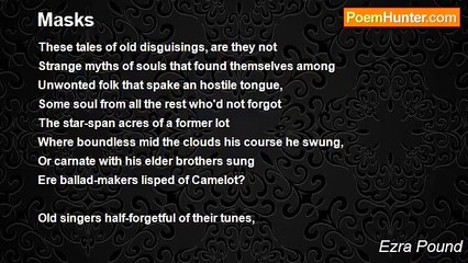Ezra Pound - Masks