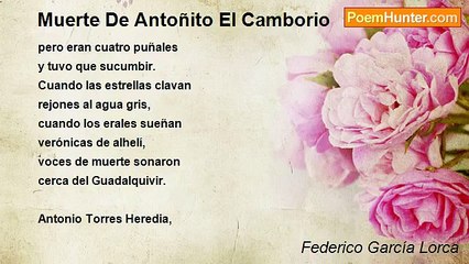 Federico García Lorca - Muerte De Antoñito El Camborio