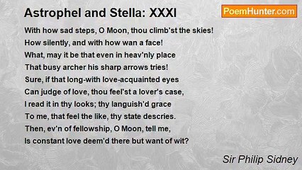 Sir Philip Sidney - Astrophel and Stella: XXXI