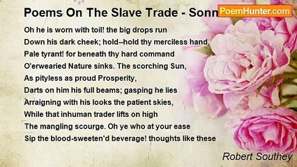 Robert Southey - Poems On The Slave Trade - Sonnet III