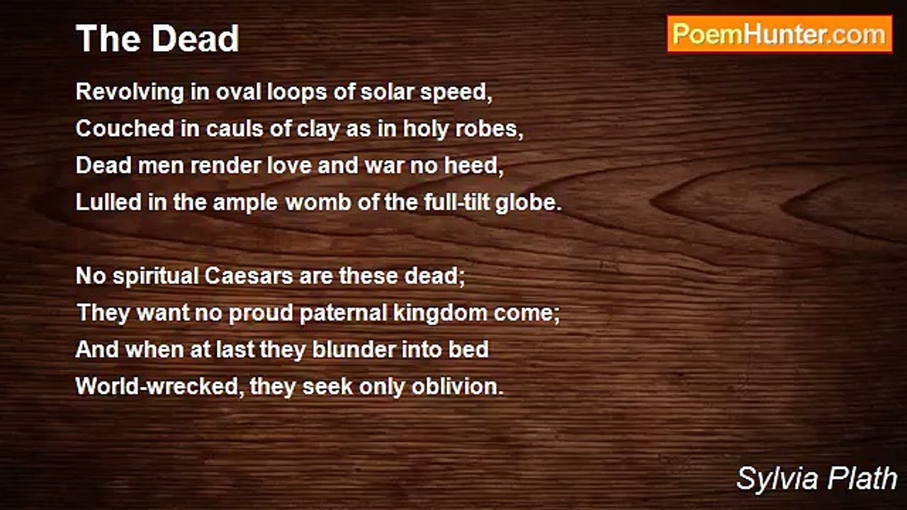 Sylvia Plath - The Dead