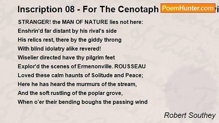 Robert Southey - Inscription 08 - For The Cenotaph At Ermenonville