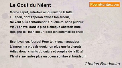 Charles Baudelaire - Le Gout du Néant