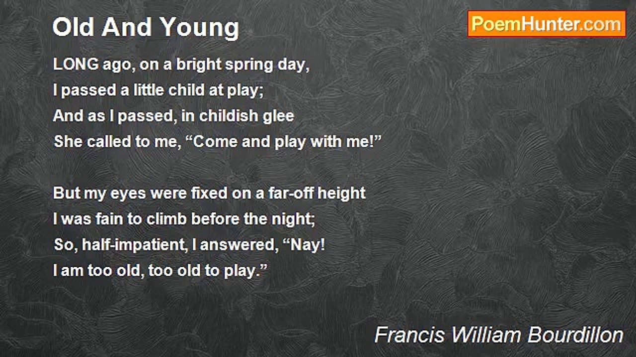Francis William Bourdillon - Old And Young