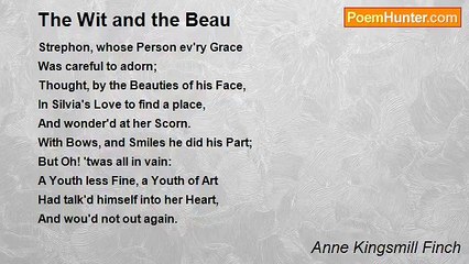 Anne Kingsmill Finch - The Wit and the Beau