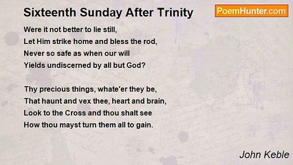John Keble - Sixteenth Sunday After Trinity
