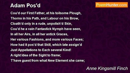 Anne Kingsmill Finch - Adam Pos'd