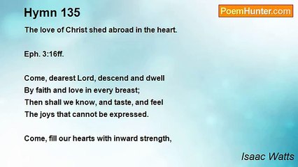 Isaac Watts - Hymn 135