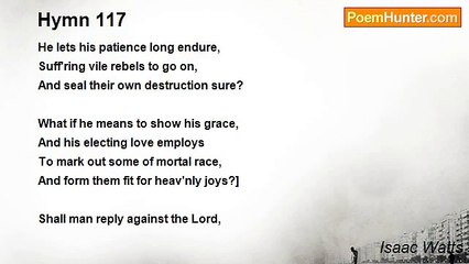 Isaac Watts - Hymn 117