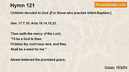 Isaac Watts - Hymn 121