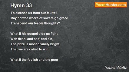 Isaac Watts - Hymn 33