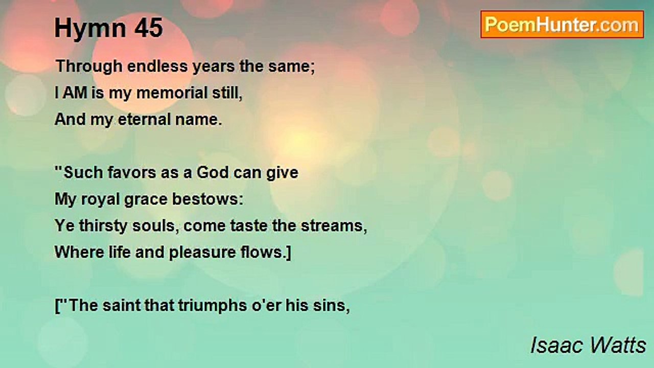 Isaac Watts - Hymn 45