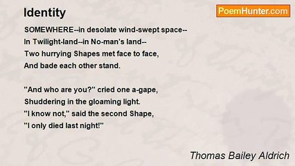 Thomas Bailey Aldrich - Identity