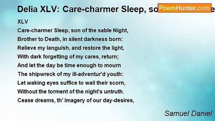 Samuel Daniel - Delia XLV: Care-charmer Sleep, son of the sable Night
