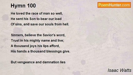 Isaac Watts - Hymn 100