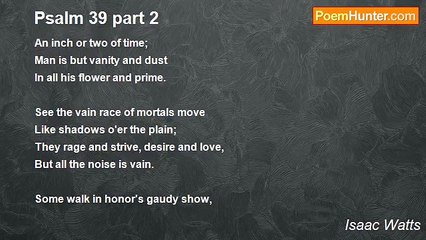 Isaac Watts - Psalm 39 part 2
