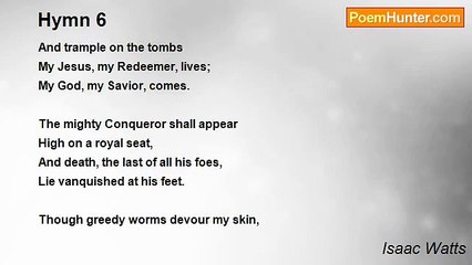 Isaac Watts - Hymn 6