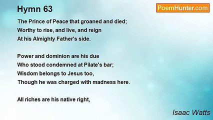 Isaac Watts - Hymn 63