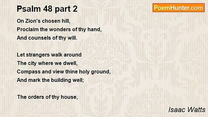 Isaac Watts - Psalm 48 part 2