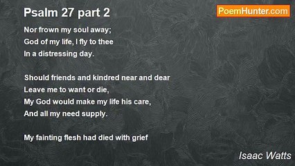 Isaac Watts - Psalm 27 part 2
