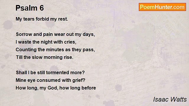 Isaac Watts - Psalm 6