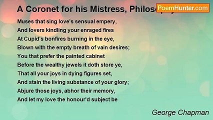 George Chapman - A Coronet for his Mistress, Philosophy