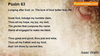 Isaac Watts - Psalm 63
