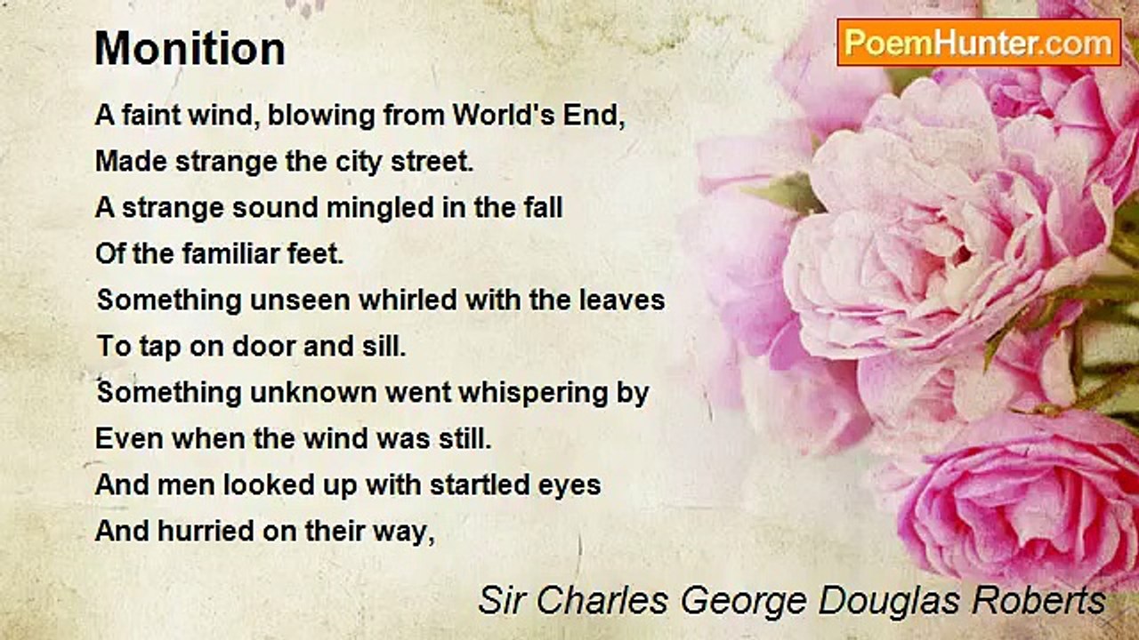Sir Charles George Douglas Roberts - Monition
